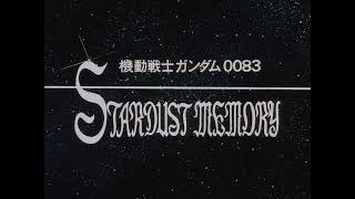 Mobile Suit Gundam 0083 Stardust Memory 1991  Opening 1