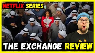 The Exchange 2023 Netflix Series Review