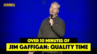 30 Minutes of Jim Gaffigan Quality Time  Stand Up Comedy