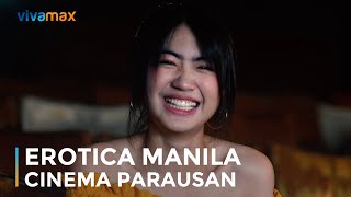 Cinema Parausan  Erotica Manila Episode 1 Teaser  Now streaming only on Vivamax