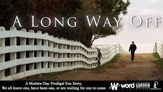 A Long Way Off  Official Movie Trailer