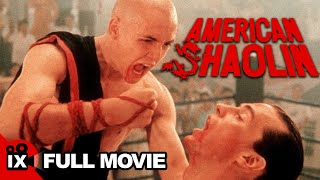 American Shaolin 1991  MARTIAL ARTS MOVIE  Reese Madigan  Trent Bushey  Kim Chan