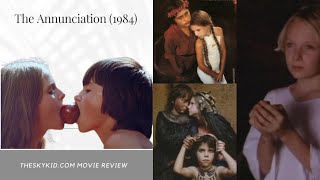 The Annunciation 1984  Movie Review