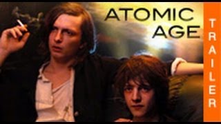 ATOMIC AGE HD  Offizieller deutscher Kinotrailer