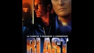 Blast 1997 Rant aka Movie Review