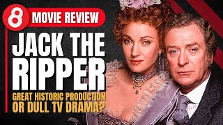 Jack the Ripper 1988 Review Great Historical Production or Dull TV Drama