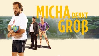 Micha denkt gro I HDTrailer I Ab 22 August im Kino