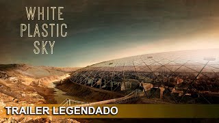 White Plastic Sky 2023 Trailer Legendado