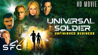 Universal Soldier III Unfinished Business  Full Movie  Hollywood SciFi Action Movie