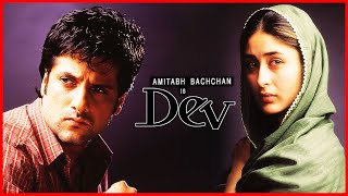        Dev  Dev Hindi Movie  Fardeen Khan  Kareena Kapoor  Ehsaan Khan