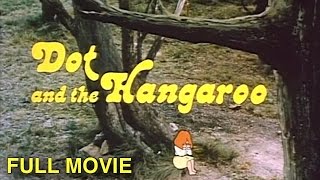 Dot and the Kangaroo 1977  Full Movie