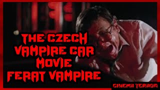 The Czech Vampire Car Movie Ferat Vampire 1982