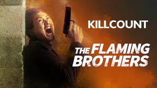 Flaming Brothers 1987 Killcount