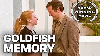 Goldfish Memory  AWARD WINNING MOVIE