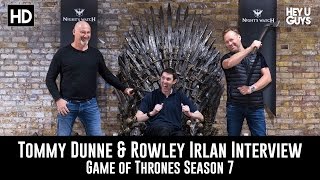 Tommy Dunne  Rowley Irlam Interview  Game of Thrones Stunt Day