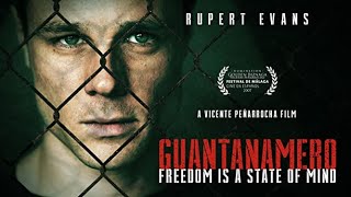 Guantanamero 2007  Full Drama Movie  Rupert Evans Derek Jacobi Natalia Verbeke  aplfilm