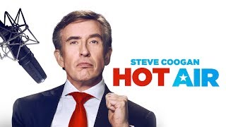 Hot Air  UK trailer  Starring Steve Coogan Neve Campbell and Taylor Russell