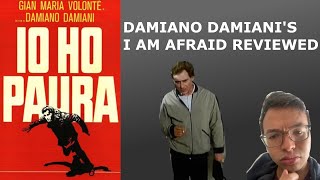 I Am Afraid 1977 Review by Damiano Damiani