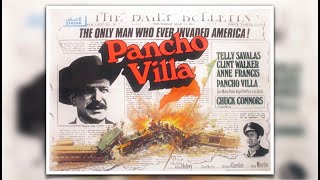 Pancho Villa 1972 Telly Savalas Clint Walker Chuck Connors