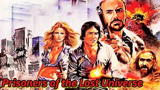 BAD MOVIE REVIEW  Prisoners of the Lost Universe 1983 starring John Saxon