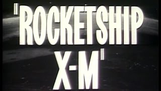 Rocketship XM 1950 Trailer