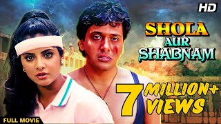 SHOLA AUR SHABNAM Hindi Full Movie Hindi Action Comedy  Govinda Divya Bharti Anupam Kher