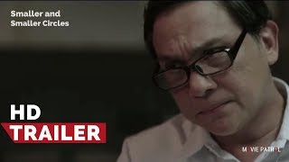 Smaller and Smaller Circles Trailer 2 2017  Nonie Buencamino Sid Lucero