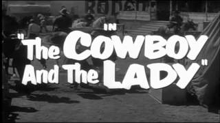 The Cowboy and The Lady 1938  Trailer