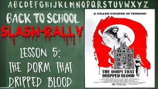 THE DORM THAT DRIPPED BLOOD 1982  Movie Review