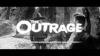 THE OUTRAGE 1964 TRAILER