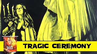 Tragic Ceremony  1972  Movie Review  Vinegar Syndrome  Bluray  Camille Keaton in Italy