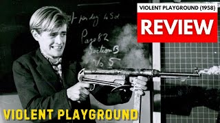 Violent Playground  Movie Review