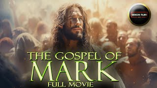 The Gospel of Mark  Full Movie  Gospel of Mark full Video  All Collection  Jesus Complete Story