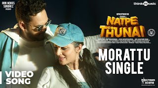 Natpe Thunai  Morattu Single Video Song  Hiphop Tamizha Anagha  Sundar C