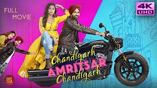 Chandigarh Amritsar Chandigarh 2019 Punjabi Full Movie  Starring Gippy Grewal Sargun Mehta