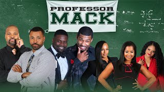 Professor Mack  FULL MOVIE  2019  Romantic Comedy