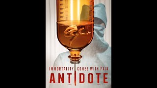 Antidote Movie Review