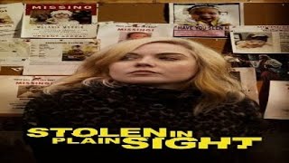 Stolen in Plain Sight 2020 Trailer