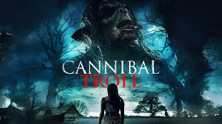 Cannibal Troll 2021 Official Trailer  Georgina Jane Nicole Nabi Megan Purvis