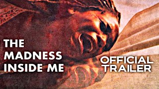 The Madness Inside Me  Official Trailer  HD  2021  HorrorThriller