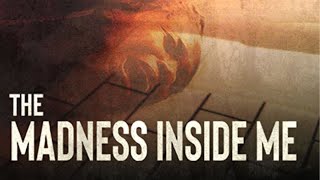 The Madness Inside Me  Official Trailer  Horror Brains