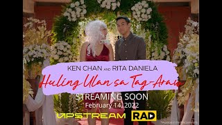 RitKen HULING ULAN SA TAGARAW streaming on Feb 14