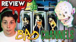 BAD CHANNELS 1992  Full Moon Horror Comedy Science Fiction Review