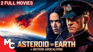 Asteroid Vs Earth  Meteor Apocalypse  2 Full Movies  Action Disaster Double Feature