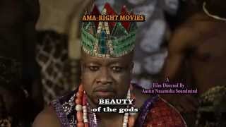 BEAUTY OF THE GODS TRAILER  LATEST 2015 NIGERIAN NOLLYWOOD MOVIE