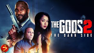 THE GODS 2 THE DARK SIDE  Action Crime Thriller  Mykel Shannon Jenkins  Free Full Movie