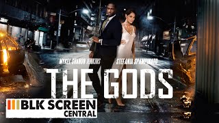 The Gods  Free Action Romance Movie  Full Movie  Black Cinema  BLK Screen Central