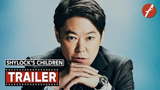 Shylocks Children 2023   Movie Trailer  Far East Films