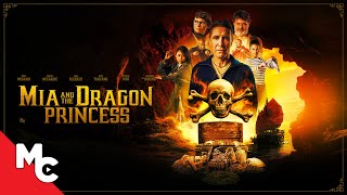 Mia And The Dragon Princess  Full Movie  Action Crime Adventure