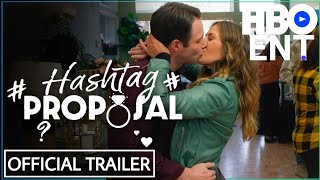 HASHTAG PROPOSAL Trailer 2023 Scout TaylorCompton  Katherine Morgan  Romantic Movie